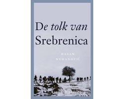 De tolk van Srebrenica