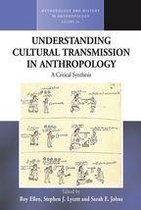 Methodology & History in Anthropology 26 - Understanding Cultural Transmission in Anthropology