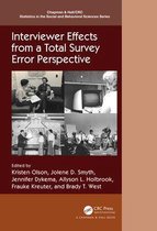 Chapman & Hall/CRC Statistics in the Social and Behavioral Sciences - Interviewer Effects from a Total Survey Error Perspective