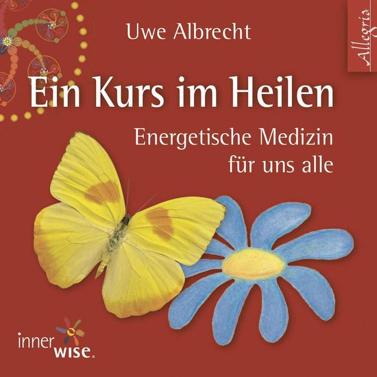 Ein Kurs im Heilen - cover
