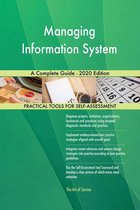 Managing Information System A Complete Guide - 2020 Edition