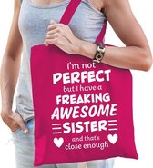 Freaking awesome sister / geweldige zus cadeau tas roze voor dames - kado tas / tasje / shopper