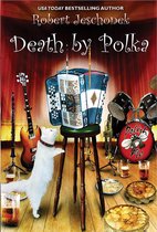 Polka Town Mysteries 1 - Death by Polka