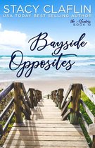 Bayside Hunters 10 - Bayside Opposites