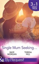 Single Mum Seeking…: A Daddy for Her Sons / Marriage for Her Baby / Single Mom Seeks… (Mills & Boon By Request)
