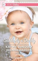 Suddenly a Daddy: The Billionaire's Unexpected Heir / The Baby Surprise
