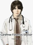 Volume 7 7 - Carefree Forensic Doctor