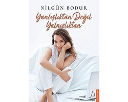 Yanlisliktan Degil Yalnizliktan