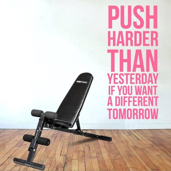 Muursticker Push Harder Than Yesterday If You Want A Different Tomorrow - Roze - 72 x 160 cm - sport alle