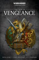 Warhammer Chronicles - The War of Vengeance