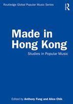 Routledge Global Popular Music Series - Made in Hong Kong