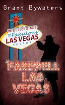 Farewell, Las Vegas 1 - Farewell, Las Vegas