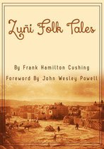 Zuni Folk Tales