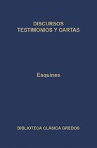 Biblioteca Clásica Gredos 298 - Discursos. Testimonios y cartas.