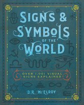 Complete Illustrated Encyclopedia - Signs & Symbols of the World