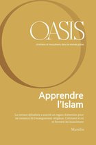Oasis 29 - Oasis n. 29, Apprendre l'Islam