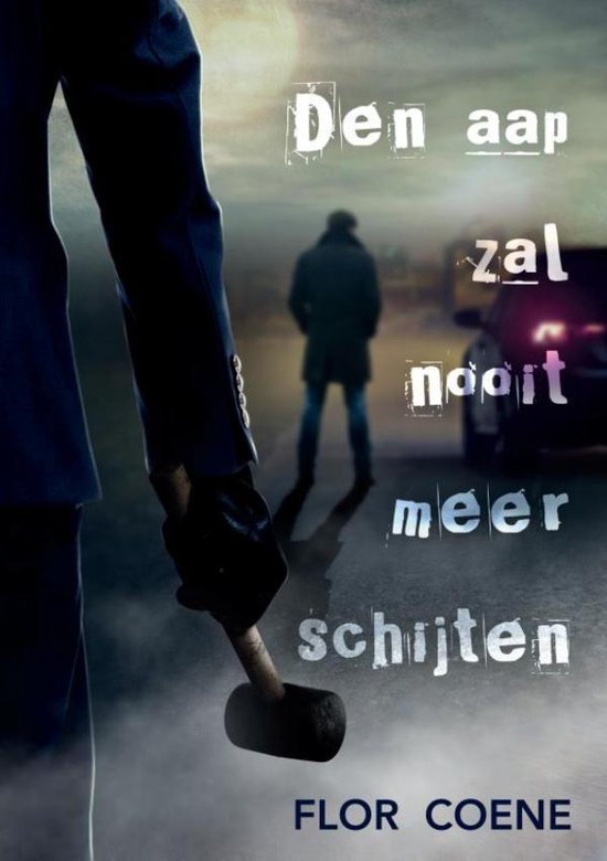 DEN AAP ZAL NOOIT MEER SCHIJTEN - cover