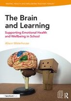 Mental Health and Wellbeing Teacher Toolkit - The Brain and Learning