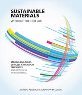 without the hot air - Sustainable Materials without the hot air