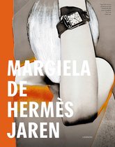 Margiela, de Hermès jaren