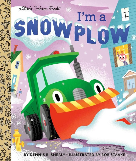 Little Golden Book - I'm a Snowplow