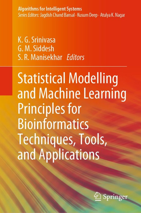 Algorithms for Intelligent Systems - Statistical Modelling and Machine ...