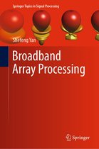Springer Topics in Signal Processing 17 - Broadband Array Processing