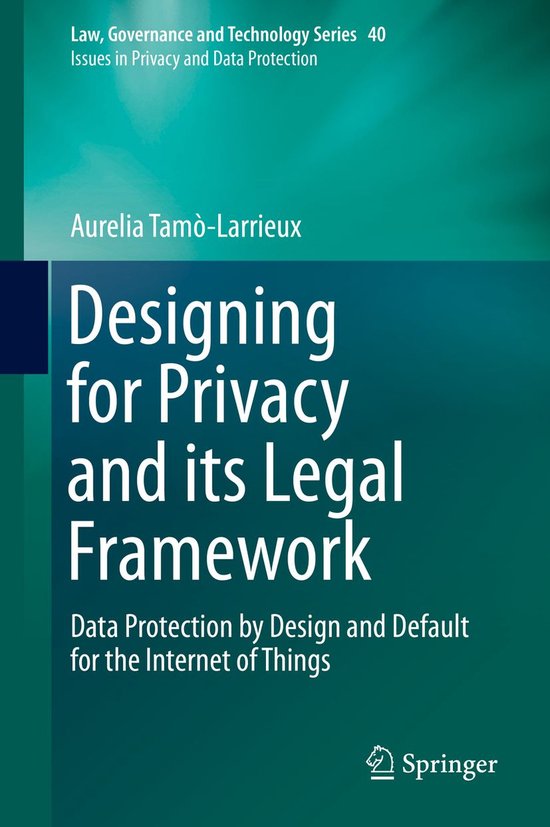 Law, Governance and Technology Series 40 - Designing for Pri ... - cover