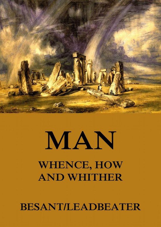 Man: Whence, How and Whither - cover