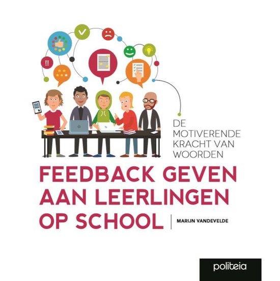 Feedback geven aan leerlingen op school | 9782509034632 | Marijn Vandevelde  | Boeken | bol.com