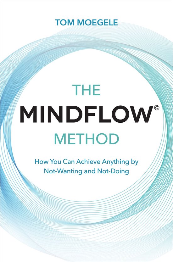 The MINDFLOW© Method - cover