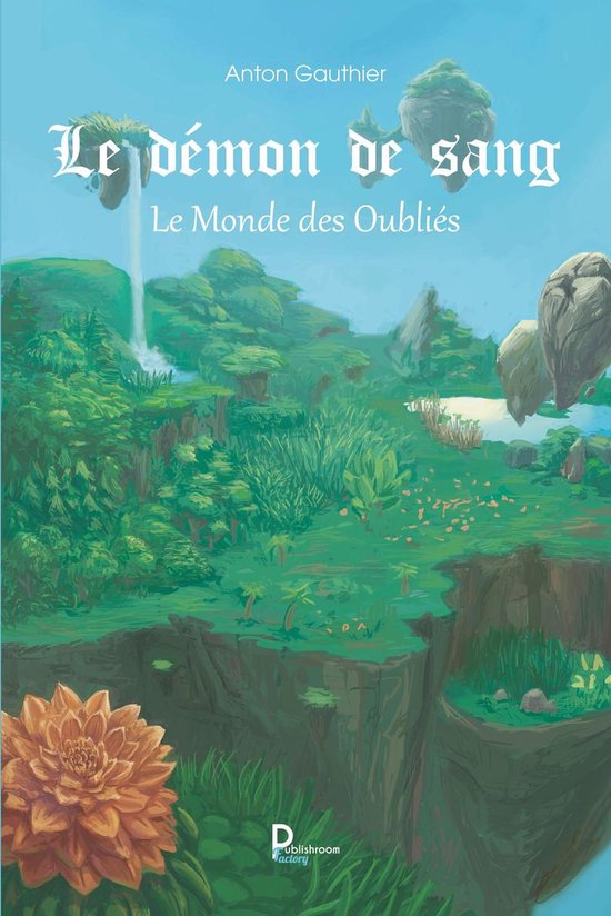 D mon De Sang 3 D mon De Sang Tome 3 ebook Anton Gauthier d-mon-de-sang-3-d-mon-de-sang-tome-3-ebook-anton-gauthier