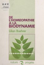 De l'homéopathie à la biodynamie