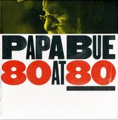 80 Birthday Tracks For Papa Bue At 80