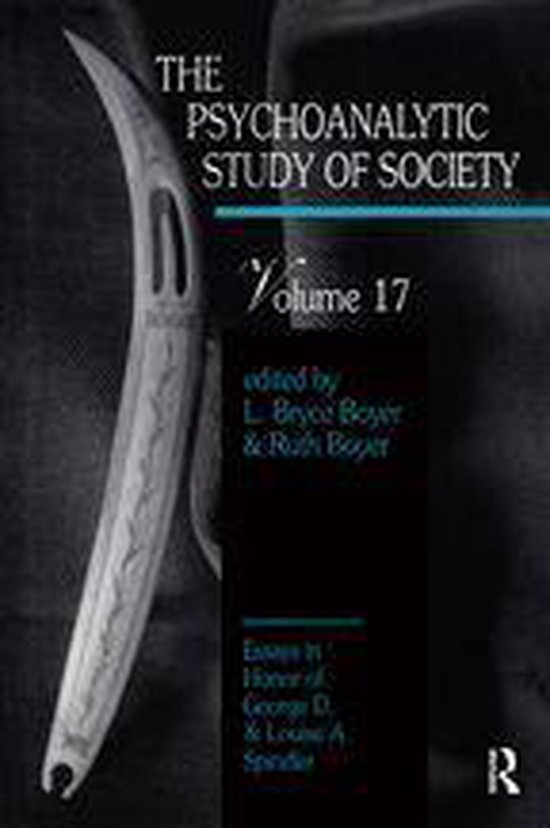 The Psychoanalytic Study of Society, V. 17 - cover