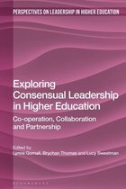Perspectives on Leadership in Higher Education- Exploring Consensual Leadership in Higher Education
