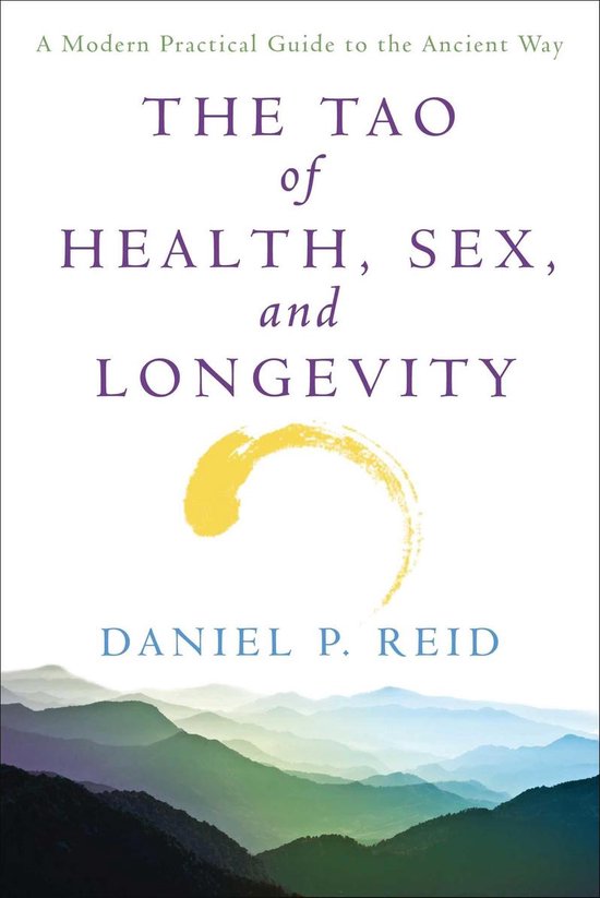 The Tao of Health, Sex and Longevity - cover