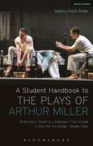 Student Handbook To Plays Arthur Miller