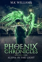 The Phoenix Chronicles 1 - The Phoenix Chronicles
