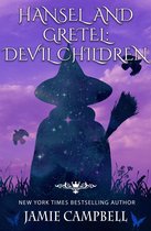 Fairy Tales Retold - Hansel and Gretel: Devil Children