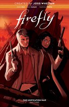 Firefly - Firefly: The Unification War Vol. 3