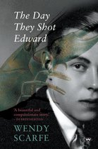 The Day They Shot Edward