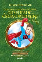Süper Çocuk Yetiştirmenin Sırları-Fransızca