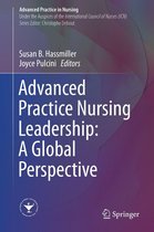 Advanced Practice in Nursing - Advanced Practice Nursing Leadership: A Global Perspective