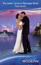 The Greek Tycoon's Reluctant Bride (Mills & Boon Modern)