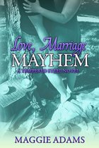 Tempered Steel 5 - Love, Marriage & Mayhem