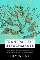 Global Chinese Culture - Transpacific Attachments