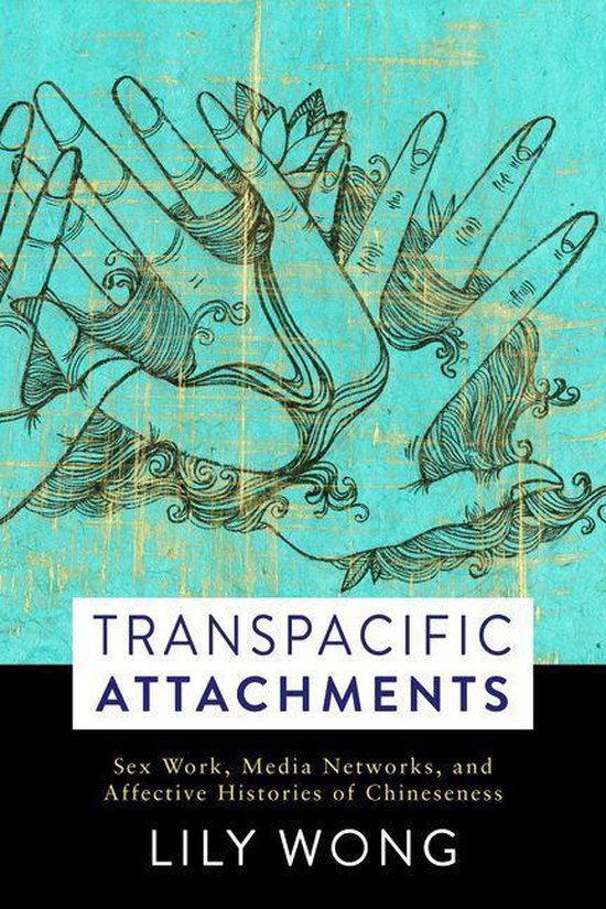 Global Chinese Culture - Transpacific Attachments - cover