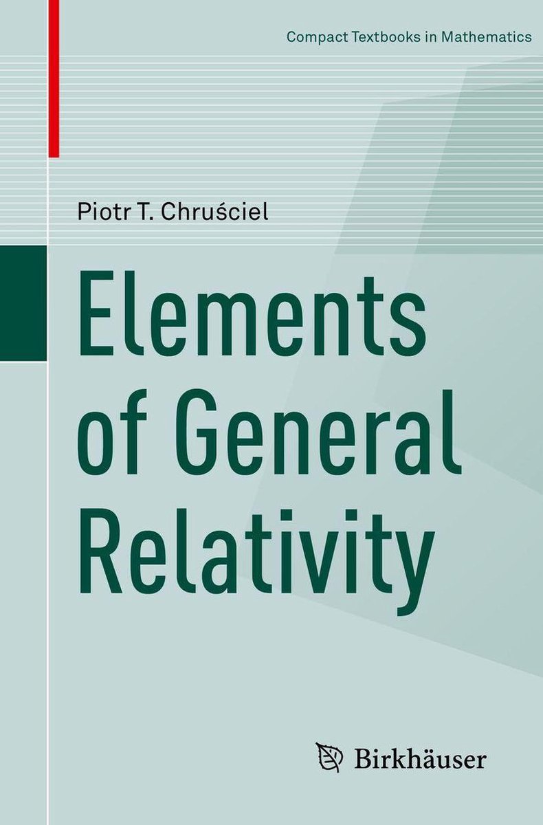 Omslag van Mathematics and Statistics (R0) - Elements of General Relativity