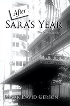 The Sara Stories 2 - After Sara's Year